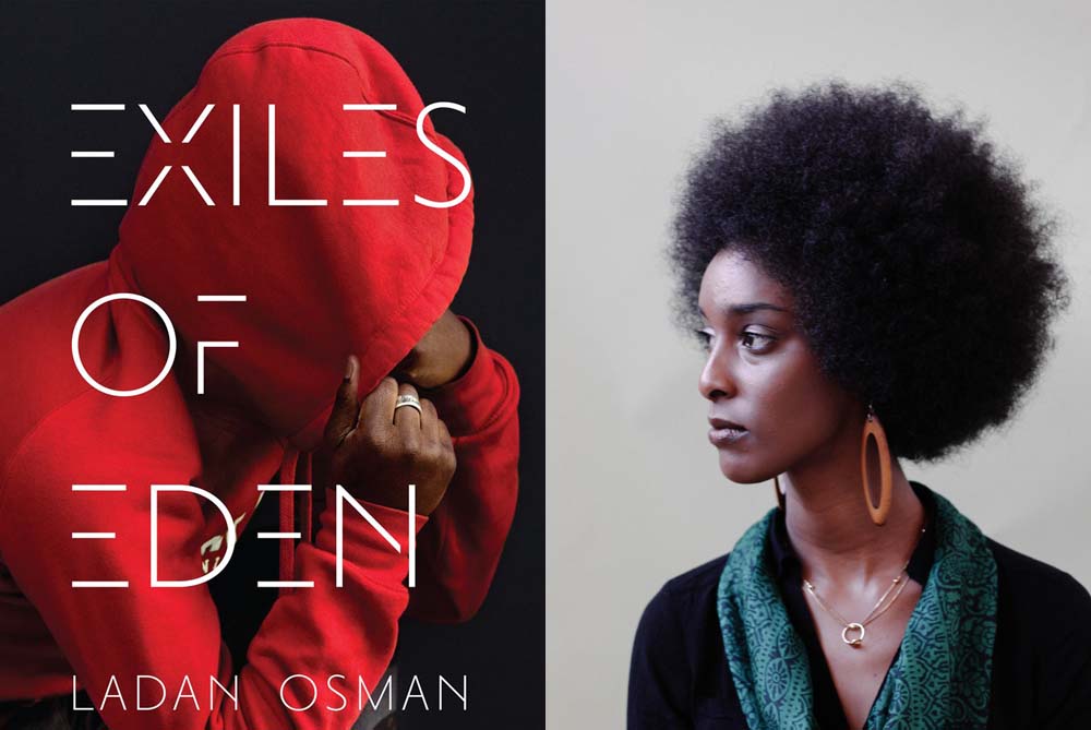 Ladan Osman poetry collection “Exiles of Eden” out on May 7.
