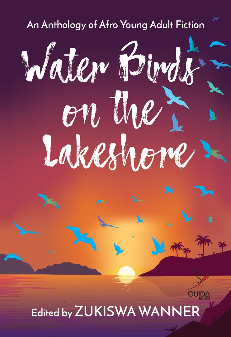 Goethe Institut’s AfroYoungAdult’s “Water Birds on the Lakeshore” anthology cover revealed.