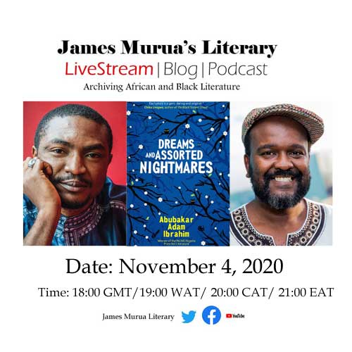 Abubakar Adam Ibrahim to kick off James Murua Literary LiveStream