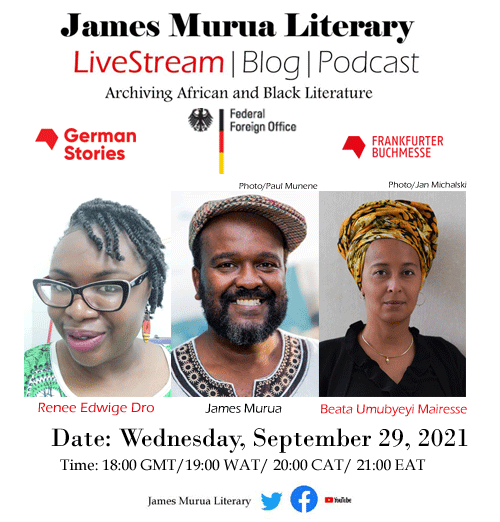 Beata Umubyeyi Mairesse, Renee Edwige Dro for James Murua Literary LiveStream