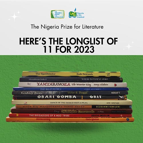 NLNG Nigeria Prize for Literature 2023 longlist announced.