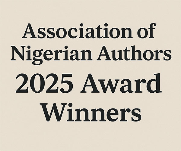 Association of Nigerian Authors Announces 2025 Award Winners
